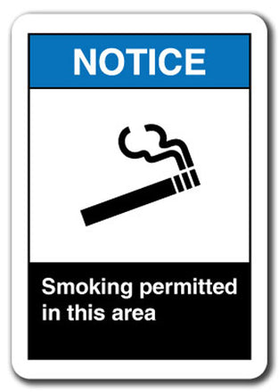 Notice Sign - Smoking Permitted In This Area