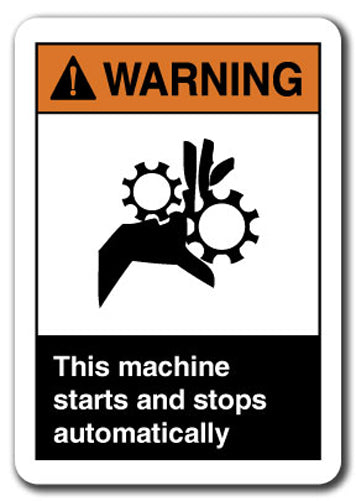 Warning Sign - This Machine Starts And Stops Automatically