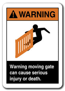 Warning Sign - Warning Moving Gate Can Cause Serious Injury