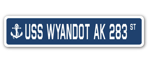 USS WYANDOT AK 283 Street Sign