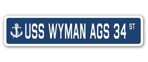 USS WYMAN AGS 34 Street Sign