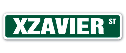 XZAVIER Street Sign