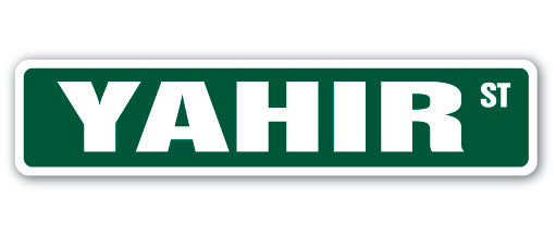 YAHIR Street Sign