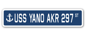 USS YANO AKR 297 Street Sign