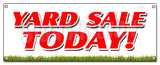 Yard Sale Today Banner