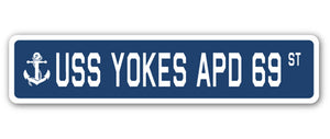 USS YOKES APD 69 Street Sign