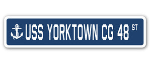 USS YORKTOWN CG 48 Street Sign