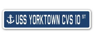 USS YORKTOWN CVS 10 Street Sign