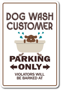 Dog Wash Customer Sign