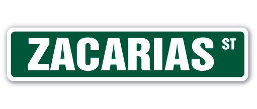 ZACARIAS Street Sign