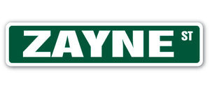 ZAYNE Street Sign